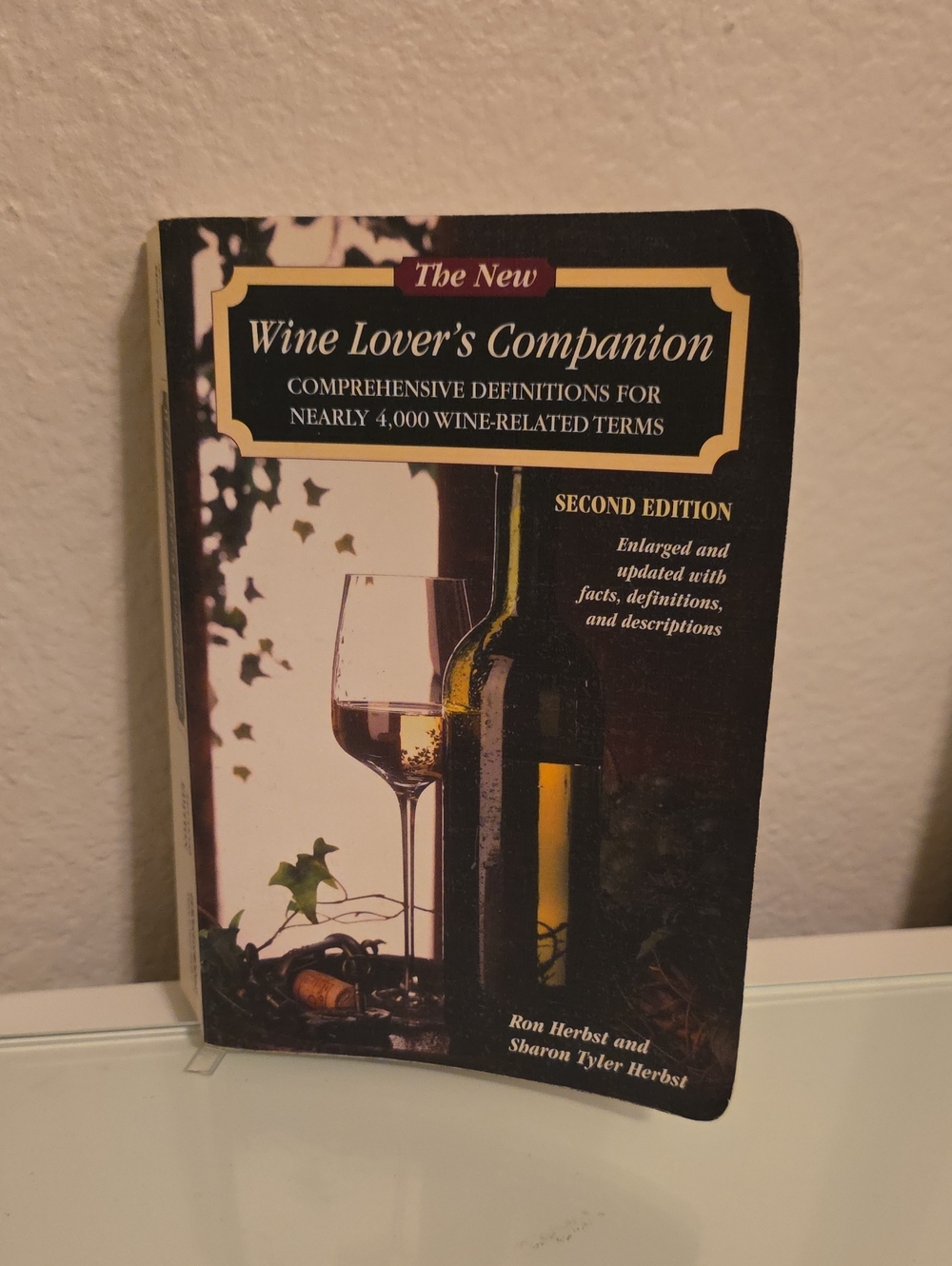 Wine Lover's Companion Second Edition By Ron Herbst & Sharon Tyler Herbst
